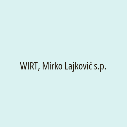 WIRT, Mirko Lajkovič s.p.