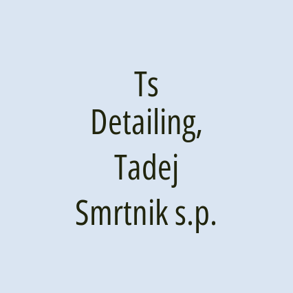 Ts Detailing, Tadej Smrtnik s.p.