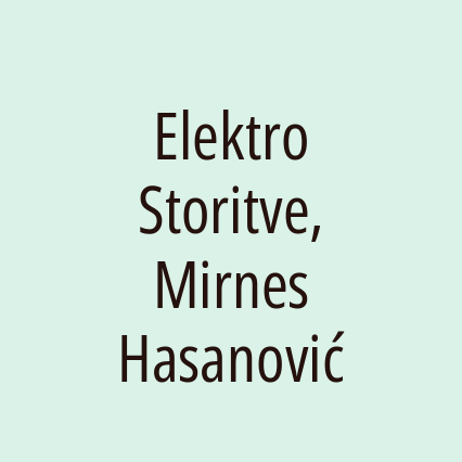 Elektro Storitve, Mirnes Hasanović
