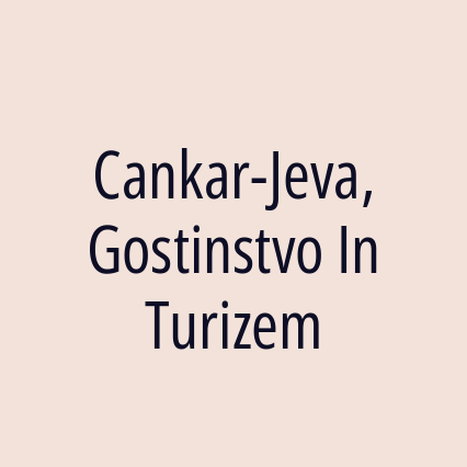 Cankar-Jeva, Gostinstvo In Turizem