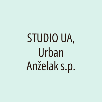 STUDIO UA, Urban Anželak s.p.