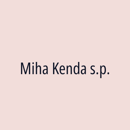 Miha Kenda s.p.