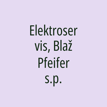 Elektroservis, Blaž Pfeifer s.p.