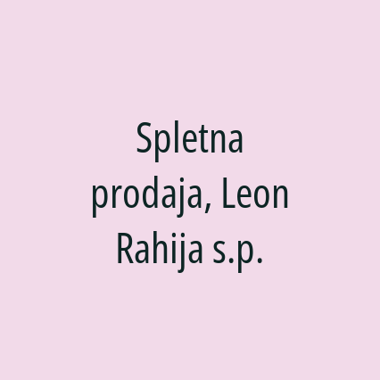 Spletna prodaja, Leon Rahija s.p.