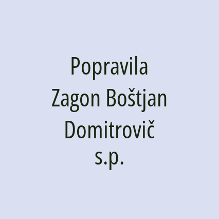 Popravila Zagon Boštjan Domitrovič s.p.