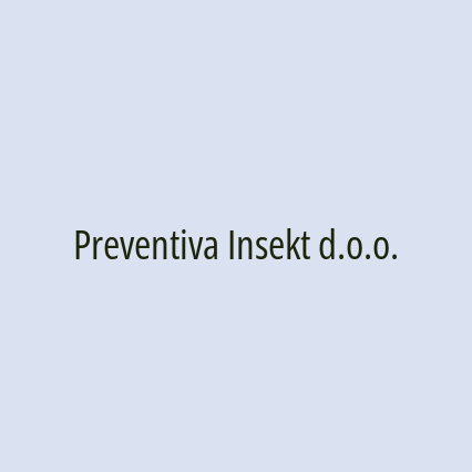 Preventiva Insekt d.o.o.