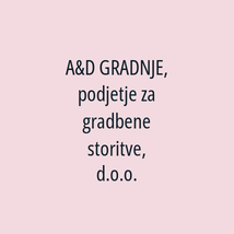 A&D GRADNJE, podjetje za gradbene storitve, d.o.o. - Logotip