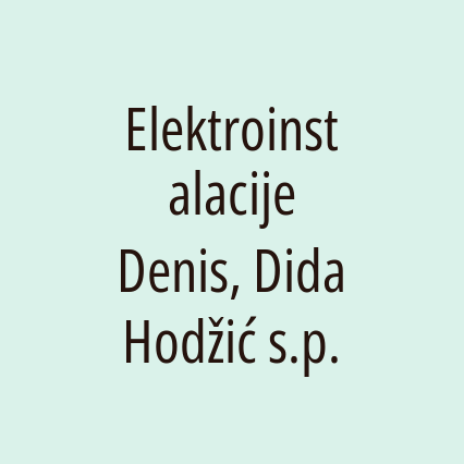 Elektroinstalacije Denis, Dida Hodžić s.p.