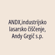 ANDX,industrijsko lasarsko čiščenje, Andy Grgič s.p. - Logotip