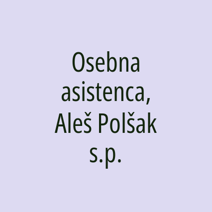 Osebna asistenca, Aleš Polšak s.p.