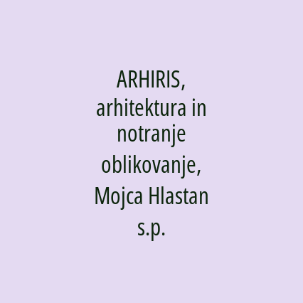 ARHIRIS, arhitektura in notranje oblikovanje, Mojca Hlastan s.p. - Logotip