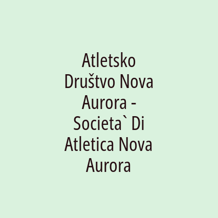 Atletsko Društvo Nova Aurora - Societa` Di Atletica Nova Aurora - Logotip