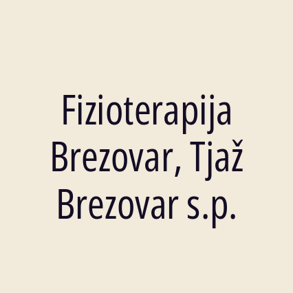 Fizioterapija Brezovar, Tjaž Brezovar s.p.