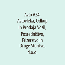 Avto A24, Avtovleka, Odkup In Prodaja Vozil, Posredništvo, Frizerstvo In Druge Storitve, d.o.o. - Logotip