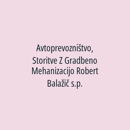 Avtoprevozništvo, Storitve Z Gradbeno Mehanizacijo Robert Balažič s.p. - Logotip