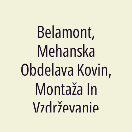 Belamont, Mehanska Obdelava Kovin, Montaža In Vzdrževanje - Logotip