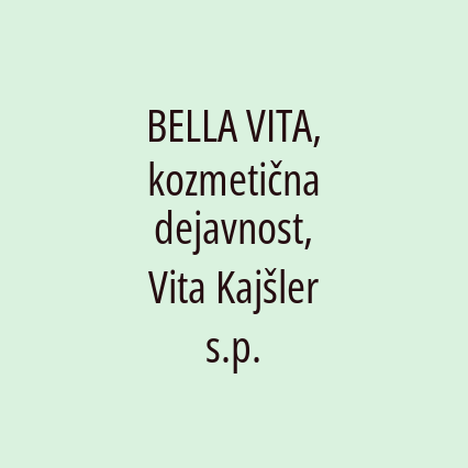 BELLA VITA, kozmetična dejavnost, Vita Kajšler s.p. - Logotip