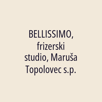 BELLISSIMO, frizerski studio, Maruša Topolovec s.p. - Logotip