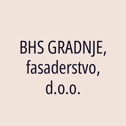 BHS GRADNJE, fasaderstvo, d.o.o. - Logotip