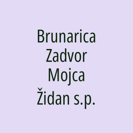 Brunarica Zadvor Mojca Židan s.p.