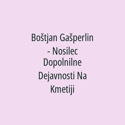 Boštjan Gašperlin - Nosilec Dopolnilne Dejavnosti Na Kmetiji - Logotip