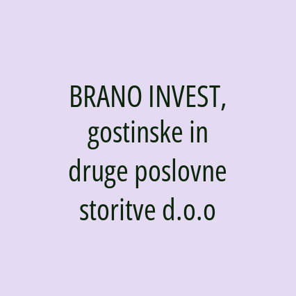 BRANO INVEST, gostinske in druge poslovne storitve d.o.o - Logotip