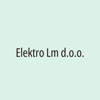 Elektro Lm d.o.o.