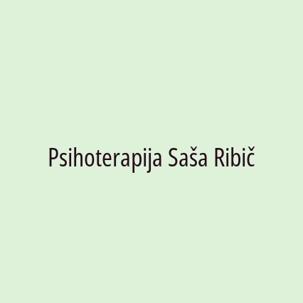 Psihoterapija Saša Ribič