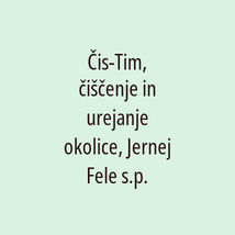 Čis-Tim, čiščenje in urejanje okolice, Jernej Fele s.p. - Logotip