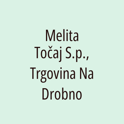 Melita Točaj S.p., Trgovina Na Drobno