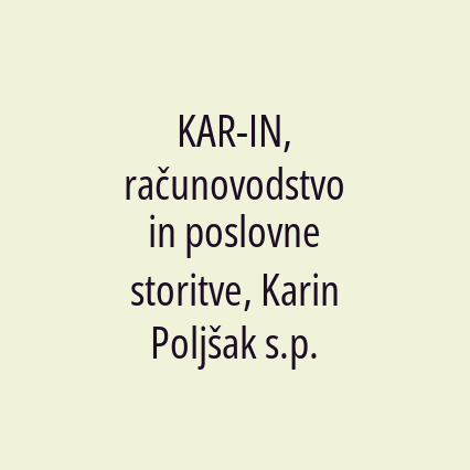 KAR-IN, računovodstvo in poslovne storitve, Karin Poljšak s.p.