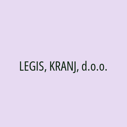 LEGIS, KRANJ, d.o.o.