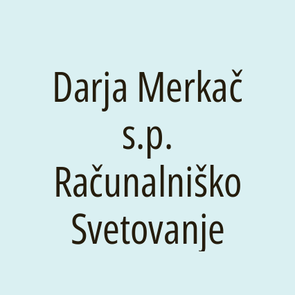 Darja Merkač s.p. Računalniško Svetovanje