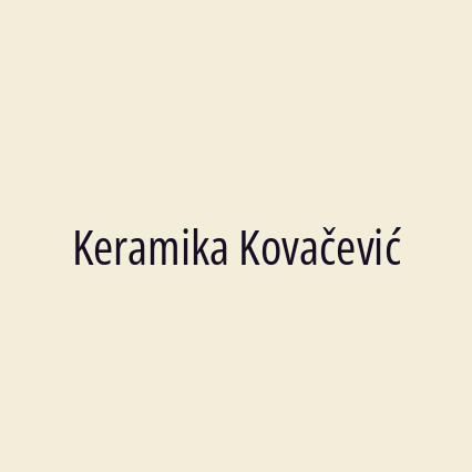 Keramika Kovačević