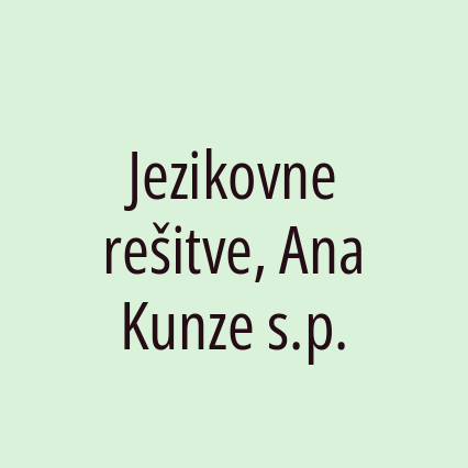 Jezikovne rešitve, Ana Kunze s.p.