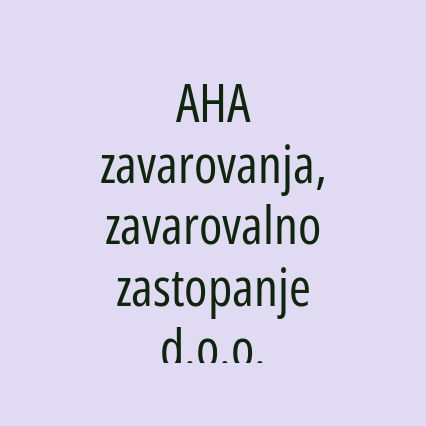 AHA zavarovanja, zavarovalno zastopanje d.o.o.