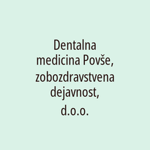 Dentalna medicina Povše, zobozdravstvena dejavnost, d.o.o. - Logotip