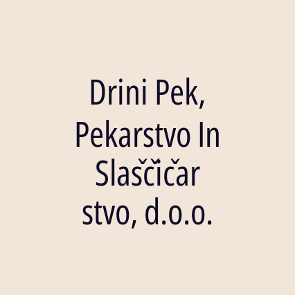 Drini Pek, Pekarstvo In Slaščičarstvo, d.o.o. - Logotip