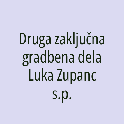 Druga zaključna gradbena dela Luka Zupanc s.p. - Logotip