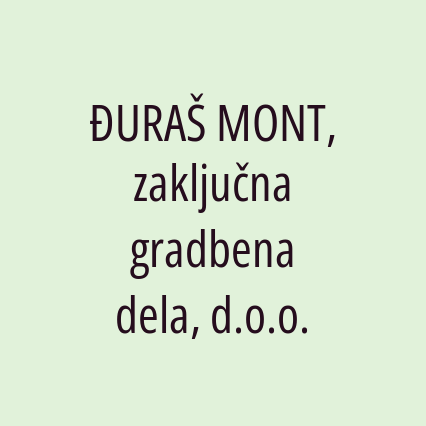 ĐURAŠ MONT, zaključna gradbena dela, d.o.o. - Logotip