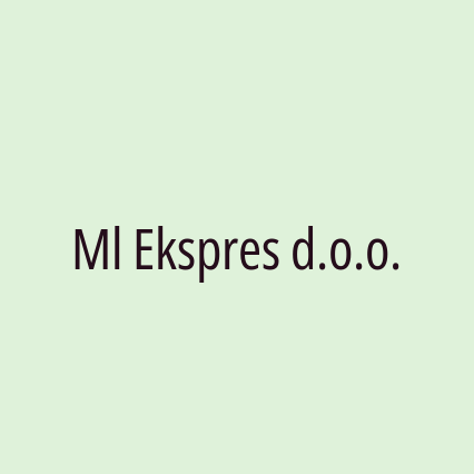 Ml Ekspres d.o.o.