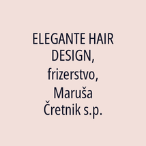 ELEGANTE HAIR DESIGN, frizerstvo, Maruša Čretnik s.p. - Logotip