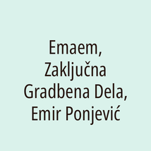 Emaem, Zaključna Gradbena Dela, Emir Ponjević - Logotip