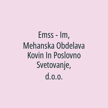 Emss - Im, Mehanska Obdelava Kovin In Poslovno Svetovanje, d.o.o. - Logotip