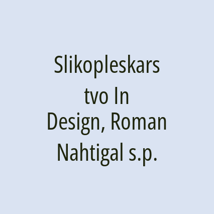 Slikopleskarstvo In Design, Roman Nahtigal s.p.