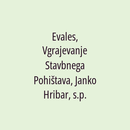 Evales, Vgrajevanje Stavbnega Pohištava, Janko Hribar, s.p. - Logotip