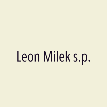 Leon Milek s.p.