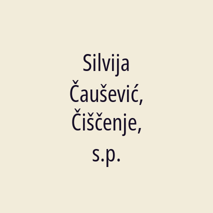 Silvija Čaušević, Čiščenje, s.p.