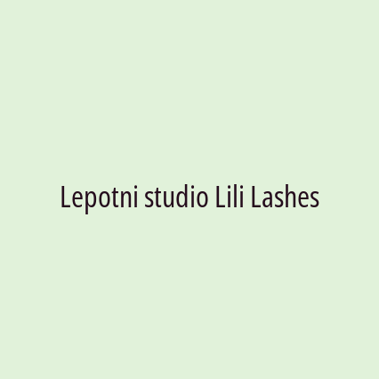 Lepotni studio Lili Lashes