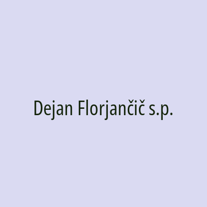 Dejan Florjančič s.p.